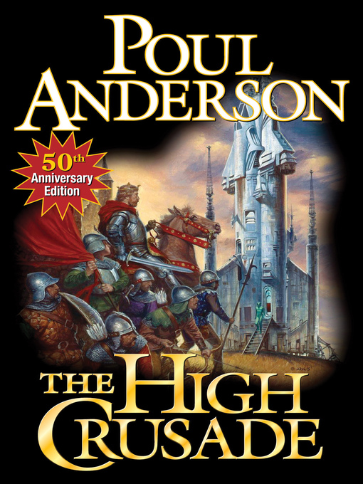 Title details for The High Crusade by Poul Anderson - Available